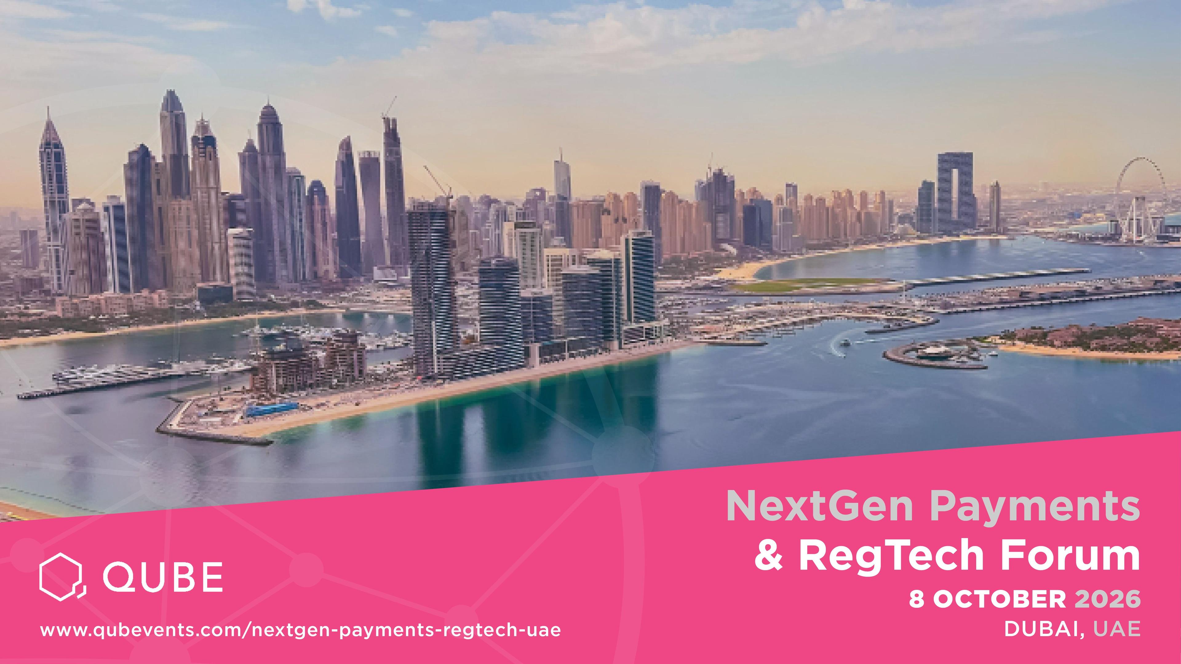 NextGen Payments & RegTech Forum - UAE